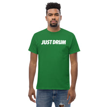 Load image into Gallery viewer, The Just Drum Green Tee from Drum Club Global — clean, intentional drummer apparel designed for percussionists who wear their identity with confidence. Shop now.