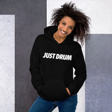 Load image into Gallery viewer, Just Drum. Hoodie