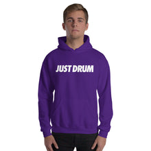 Load image into Gallery viewer, Just Drum. Hoodie