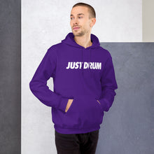 Load image into Gallery viewer, Just Drum. Hoodie