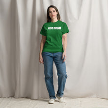 Load image into Gallery viewer, Rep the culture in green. The Drum Club Global Just Drum Tee features a bold JUST DRUM chest print on a premium green unisex tee. The perfect drummer gift. Ships from Nashville, TN
