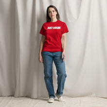 Load image into Gallery viewer, Rep the culture in red. The Drum Club Global Just Drum Tee features a bold JUST DRUM chest print on a premium red unisex tee. The perfect drummer gift. Ships from Nashville, TN.
