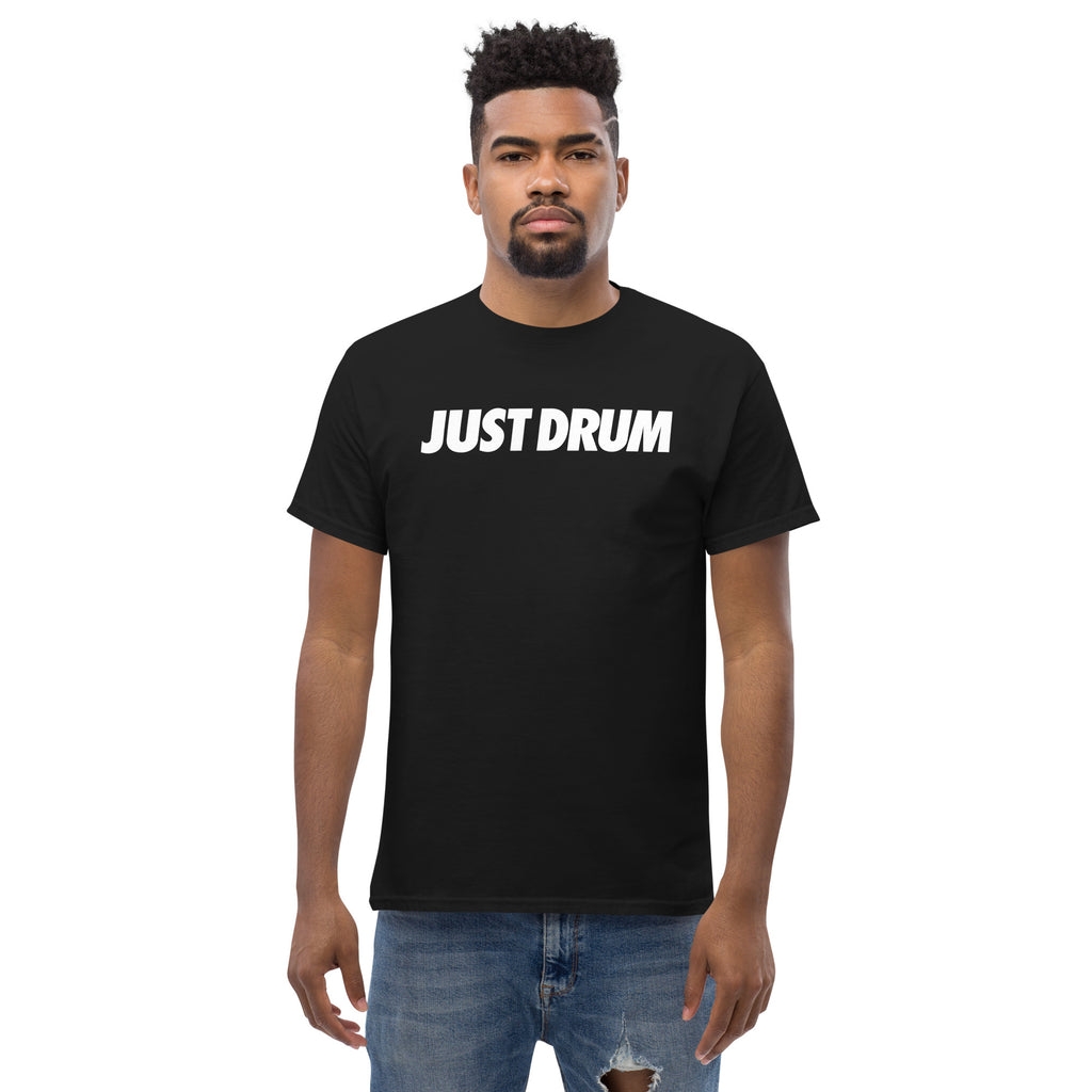 Just Drum. Tee
