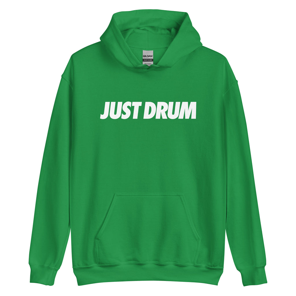 Just Drum. Hoodie