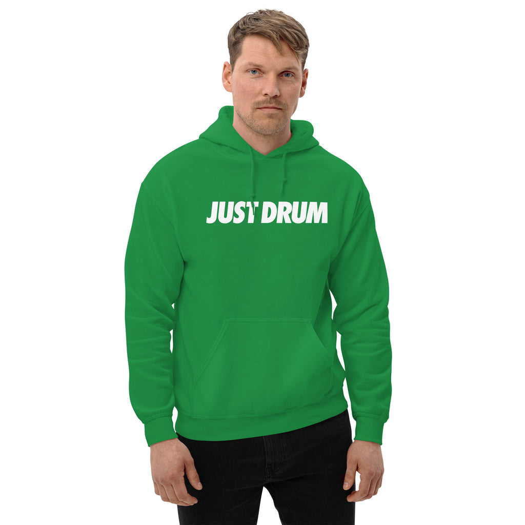 Just Drum. Hoodie