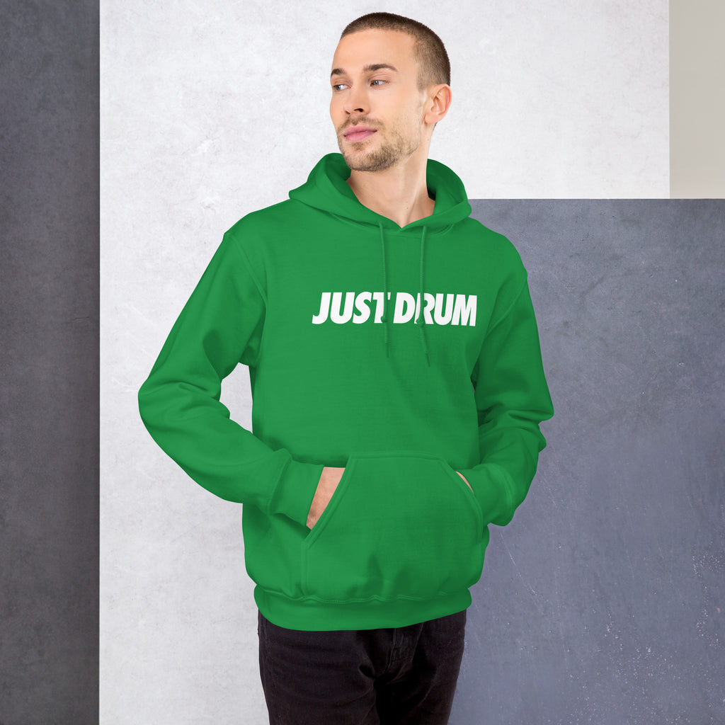 Just Drum. Hoodie