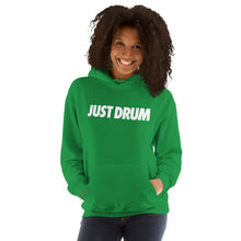 Load image into Gallery viewer, Just Drum. Hoodie
