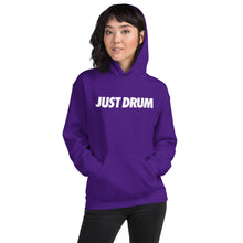 Load image into Gallery viewer, Just Drum. Hoodie
