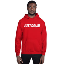 Load image into Gallery viewer, Just Drum. Hoodie
